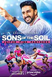 Sons of the Soil Jaipur Pink Panthers 2020 Season 1 Movie